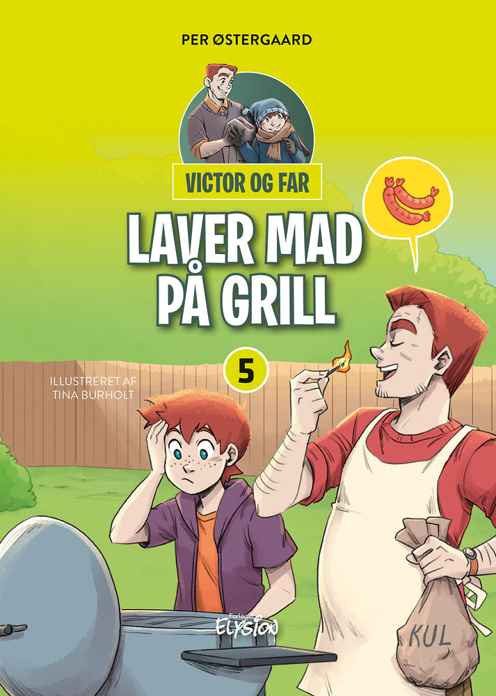 Victor og far laver mad på grill