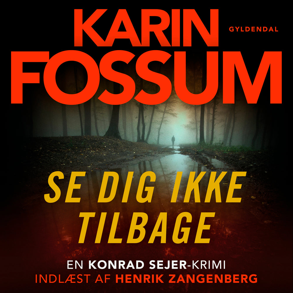 Se dig ikke tilbage