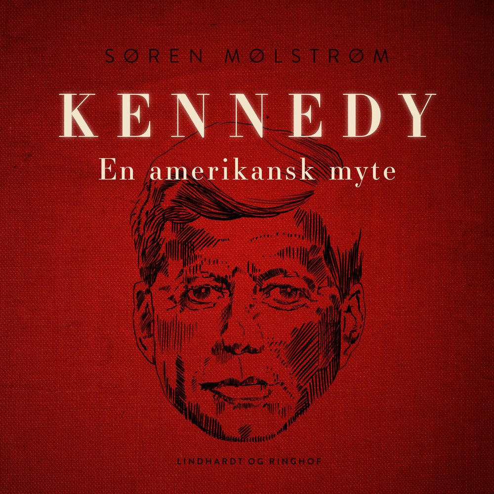 Kennedy - en amerikansk myte