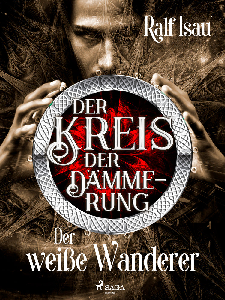 Der Kreis der Dämmerung – Teil 3: Der weiße Wanderer