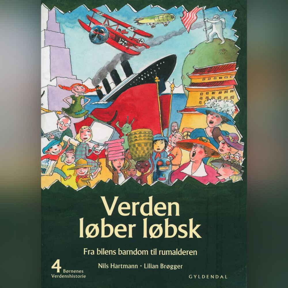 Børnenes verdenshistorie 4 - Verden løber løbsk