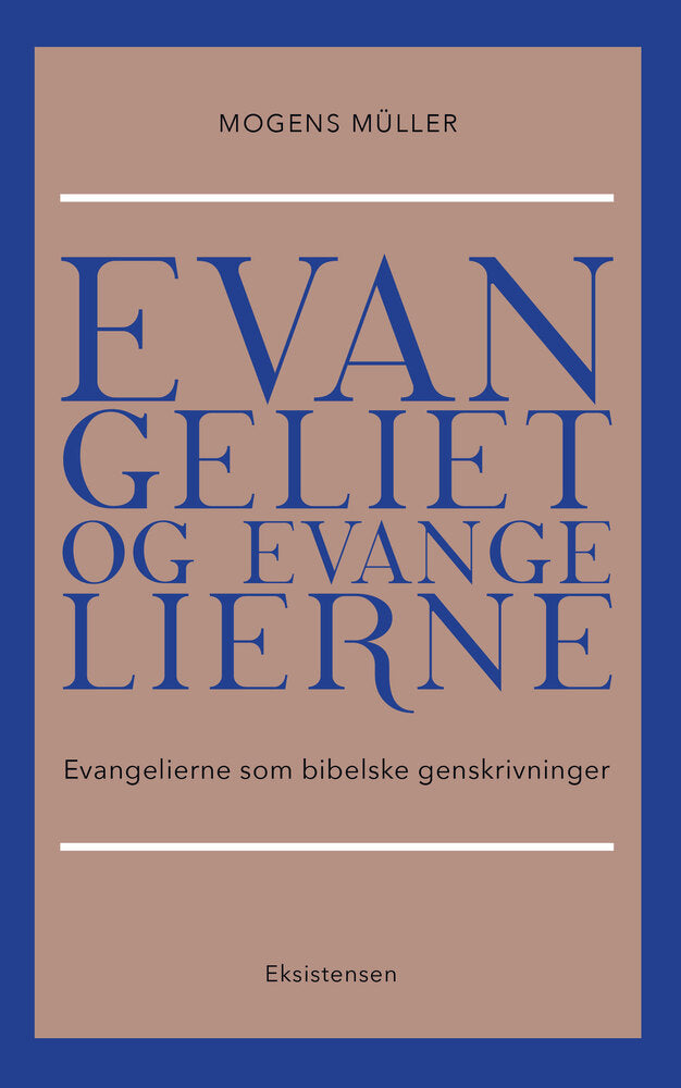 Evangeliet og evangelierne