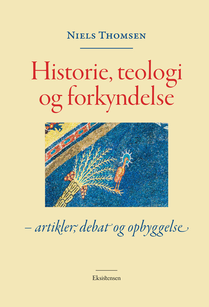 Historie, teologi og forkyndelse