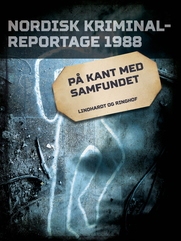 På kant med samfundet