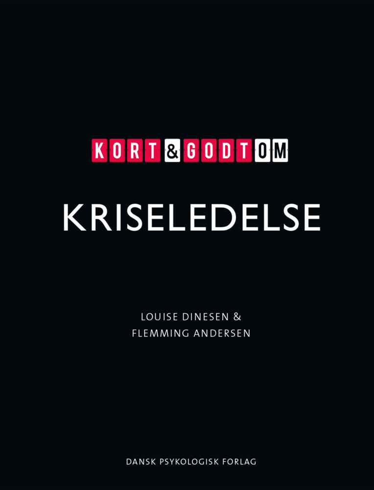 Kort & godt om KRISELEDELSE