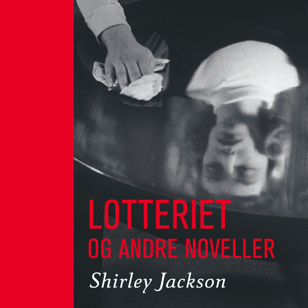 Lotteriet og andre noveller