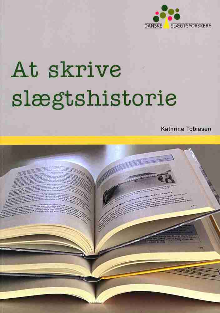At skrive slægtshistorie