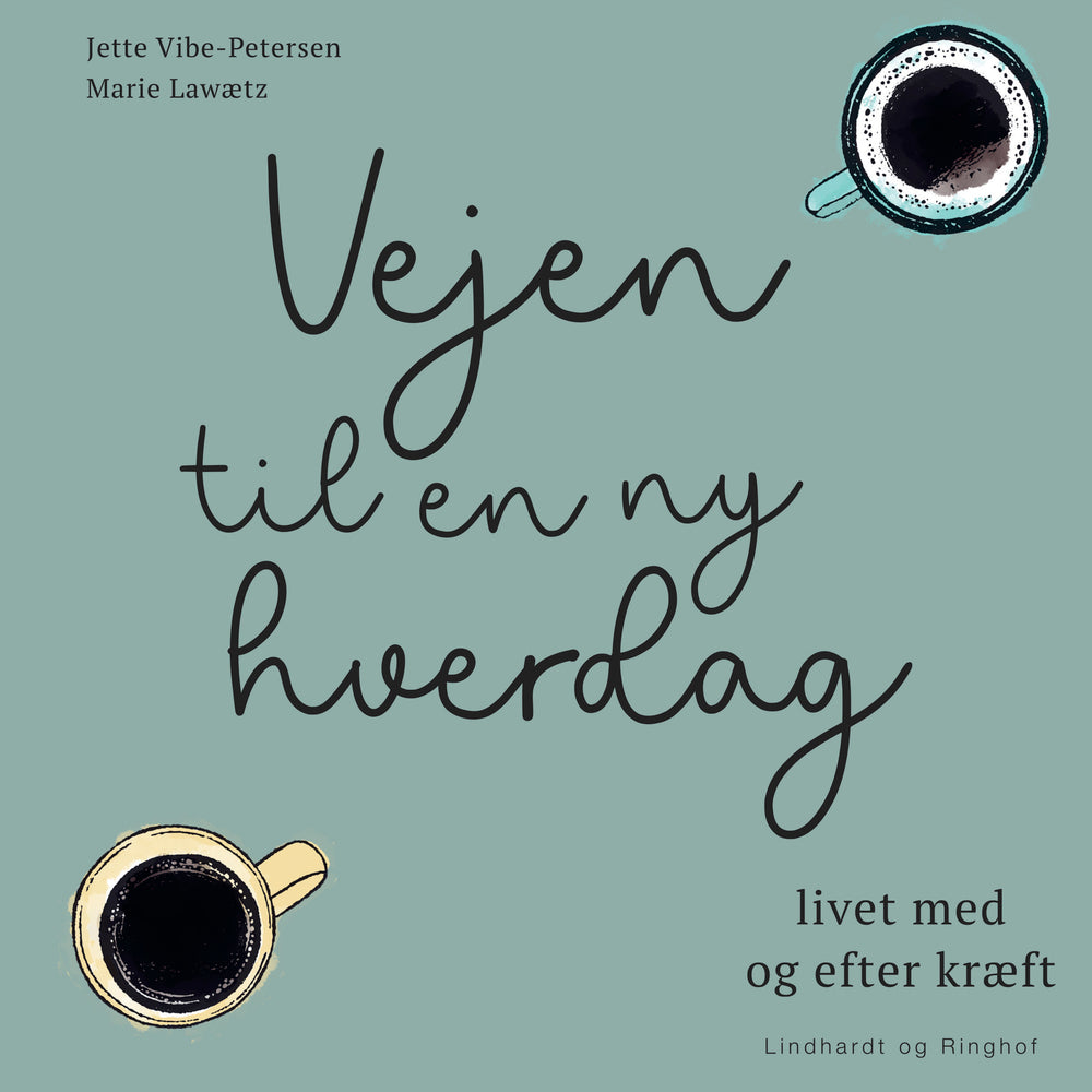 Vejen til en ny hverdag