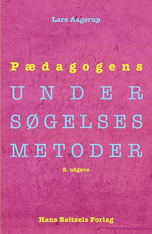 D2 Pædagogens undersøgelsesmetoder