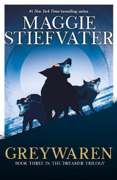 Greywaren the Dreamer Trilogy #3