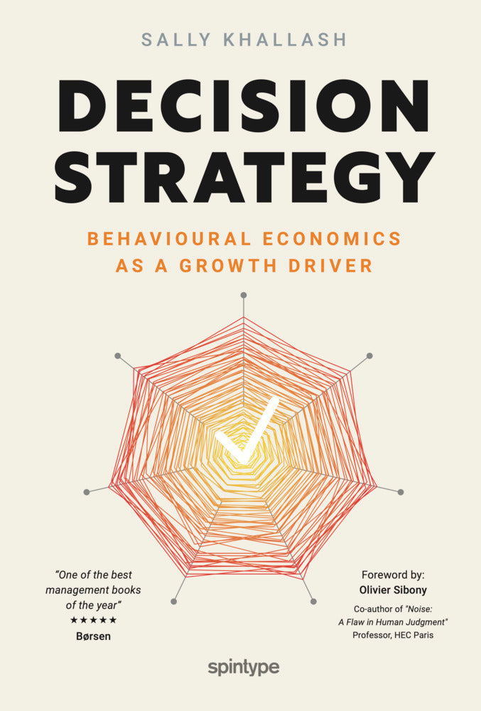 Decision Strategy – Behavioural Economics as a Growth Driver