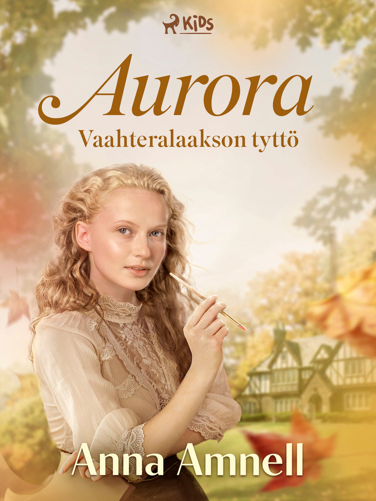 Aurora – Vaahteralaakson tyttö