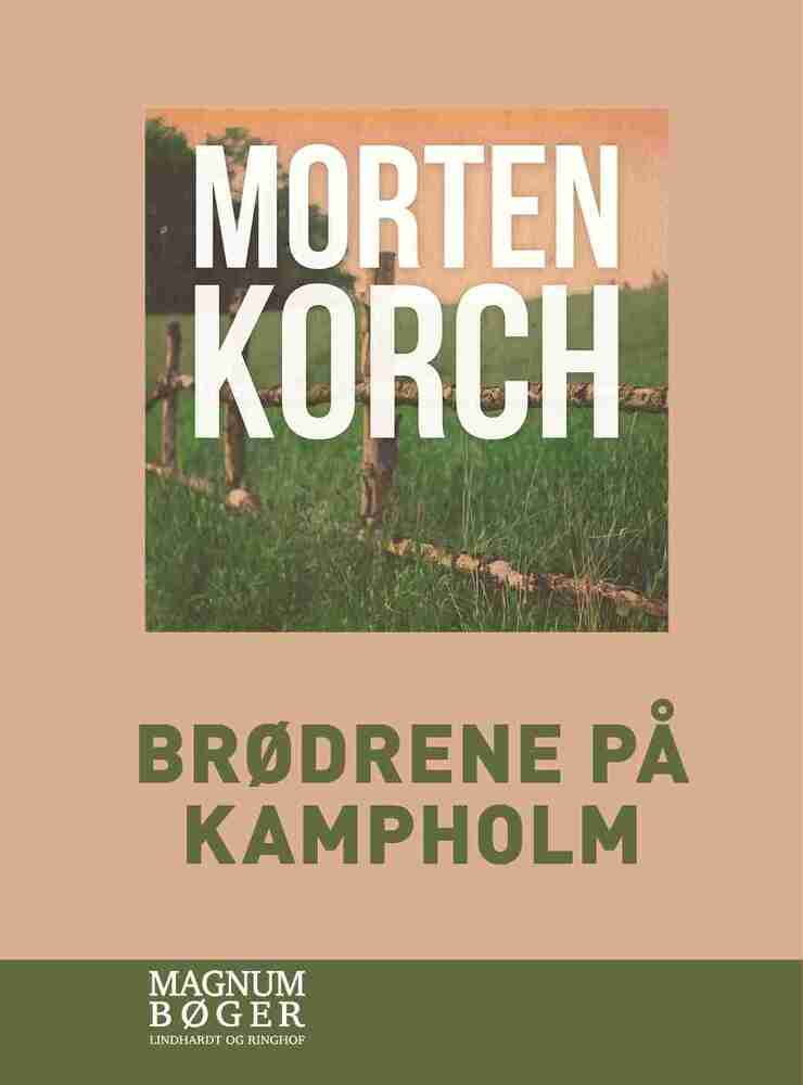 Brødrene på Kampholm (Storskrift)