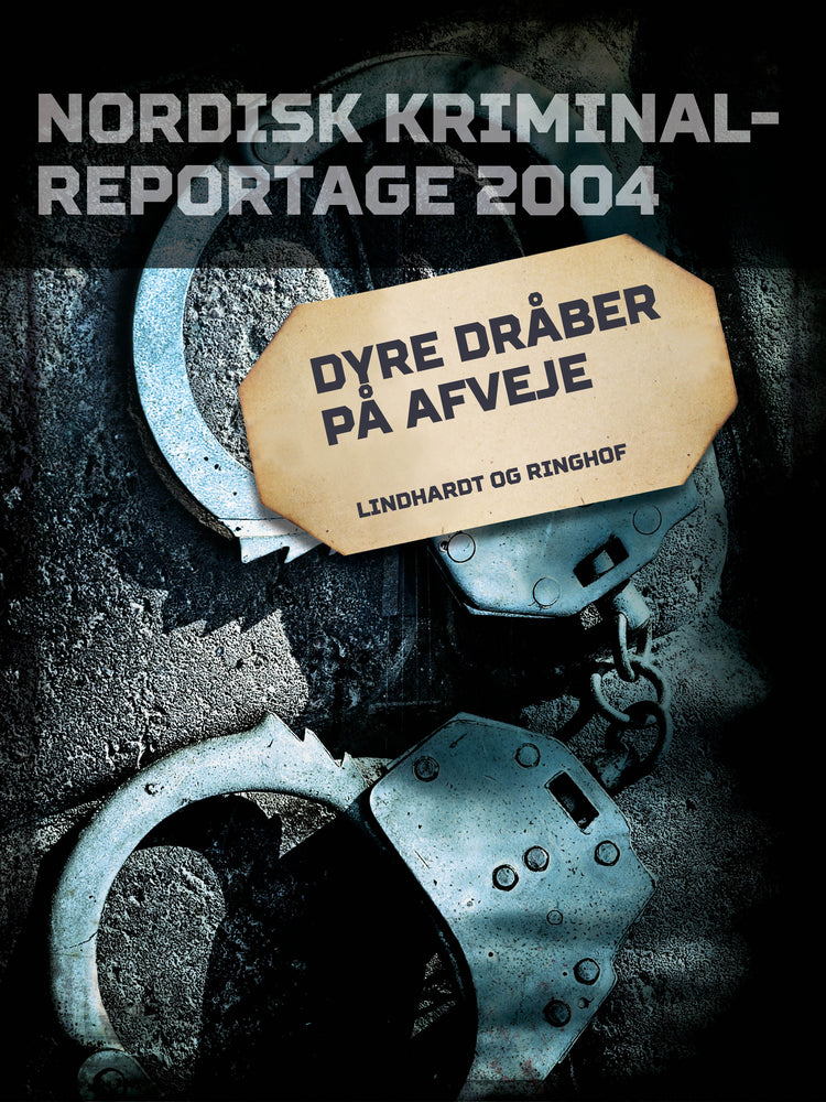 Dyre dråber på afveje