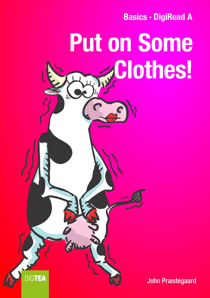 Put on Some Clothes!