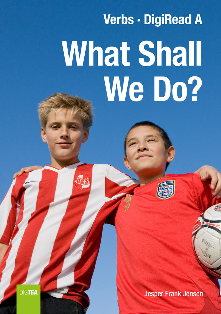 What Shall We Do?