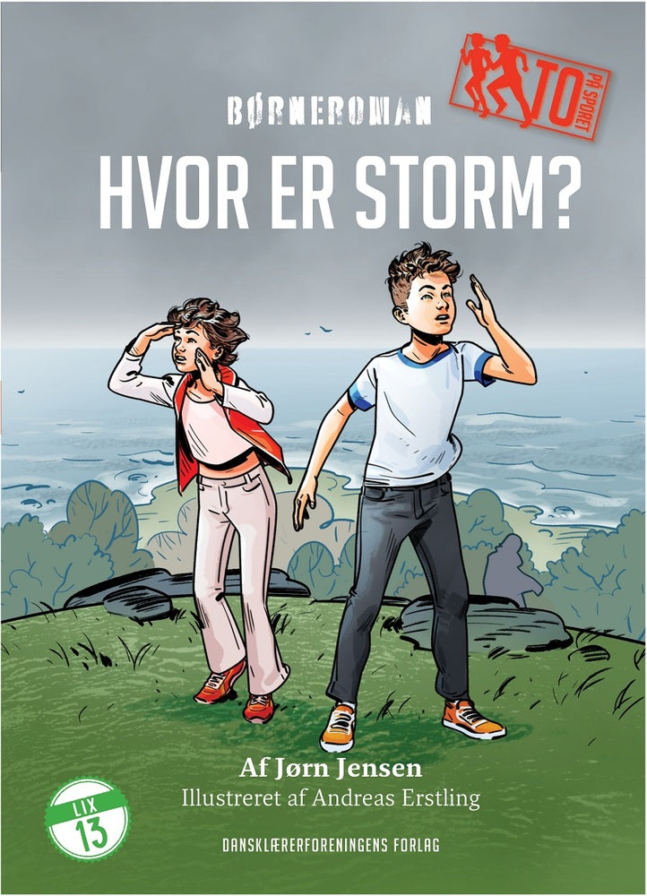 To på sporet 1. Hvor er Storm?