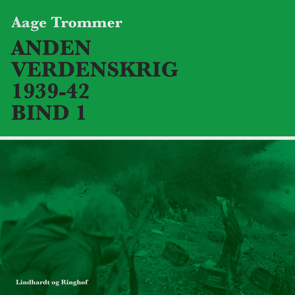 Anden verdenskrig 1939-42 (Bind 1)