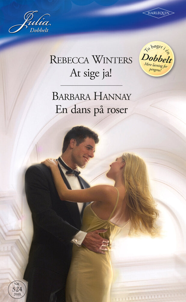At sige ja! / En dans på roser