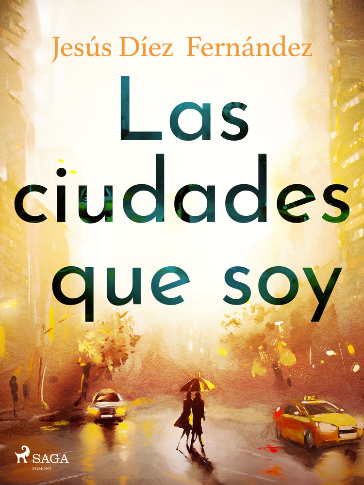 Las ciudades que soy
