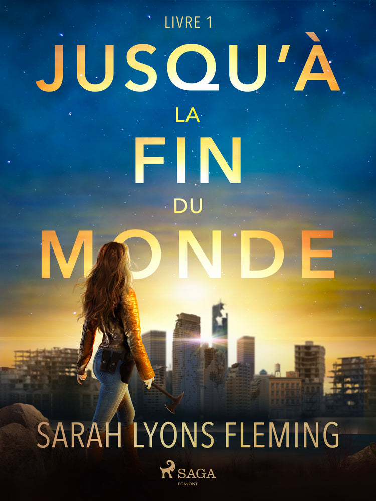 Jusqu’à la fin du monde - Livre 1