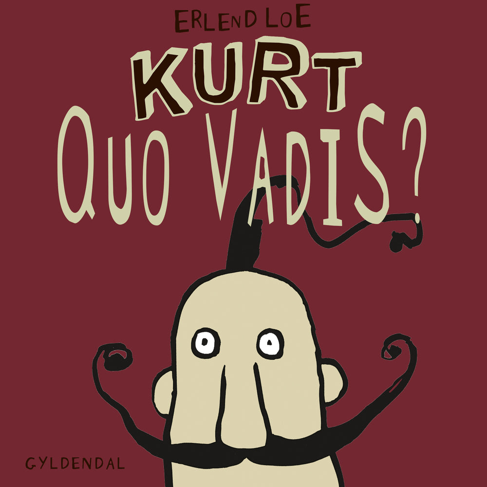 Kurt quo vadis?