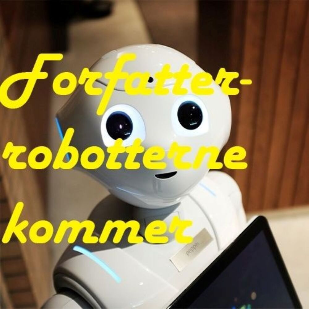Forfatterrobotterne kommer