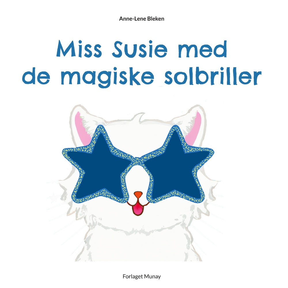 Miss Susie med de magiske solbriller