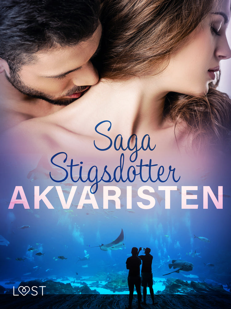 Akvaristen - Romantisk erotika