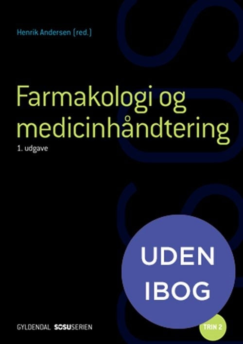 Farmakologi og medicinhåndtering (ssa)(uden iBog)