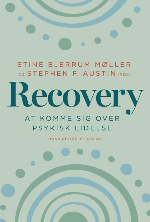 Recovery - at komme sig over psykisk lidelse