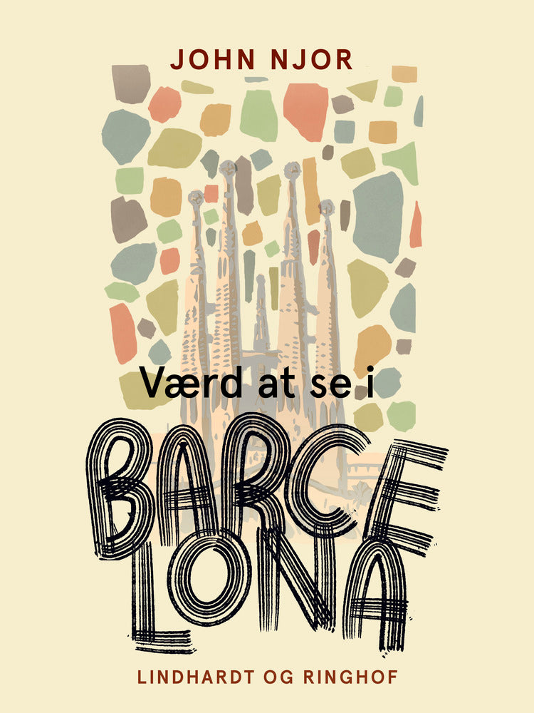 Værd at se i Barcelona