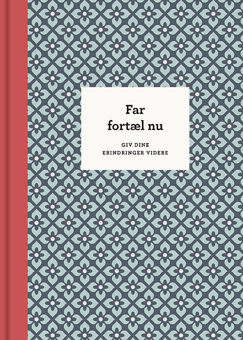 D2 Far, fortæl nu – 3. udg.