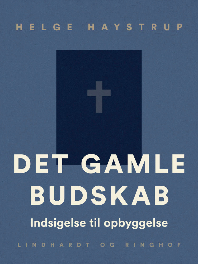 Det gamle budskab. Indsigelse til opbyggelse