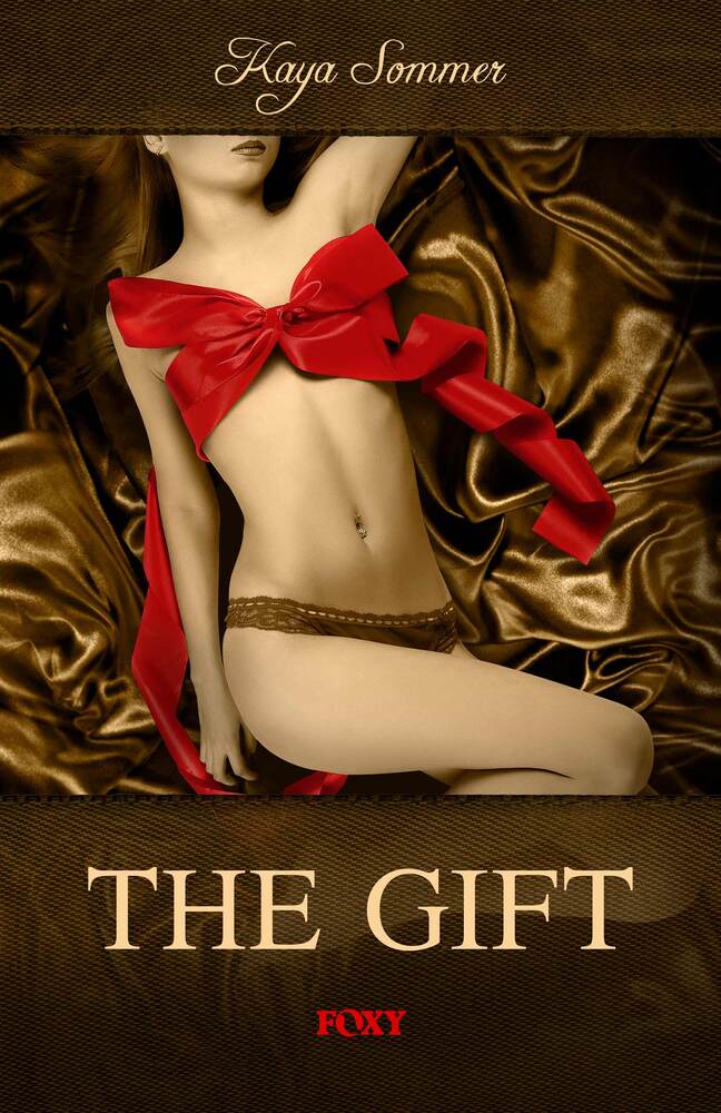 The Erotic Choice: The Gift
