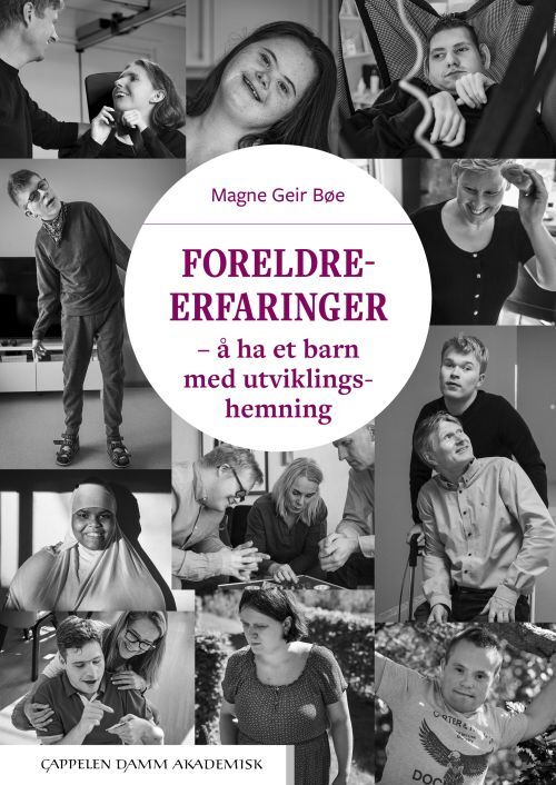 Foreldreerfaringer : å ha et barn med utviklingshemning