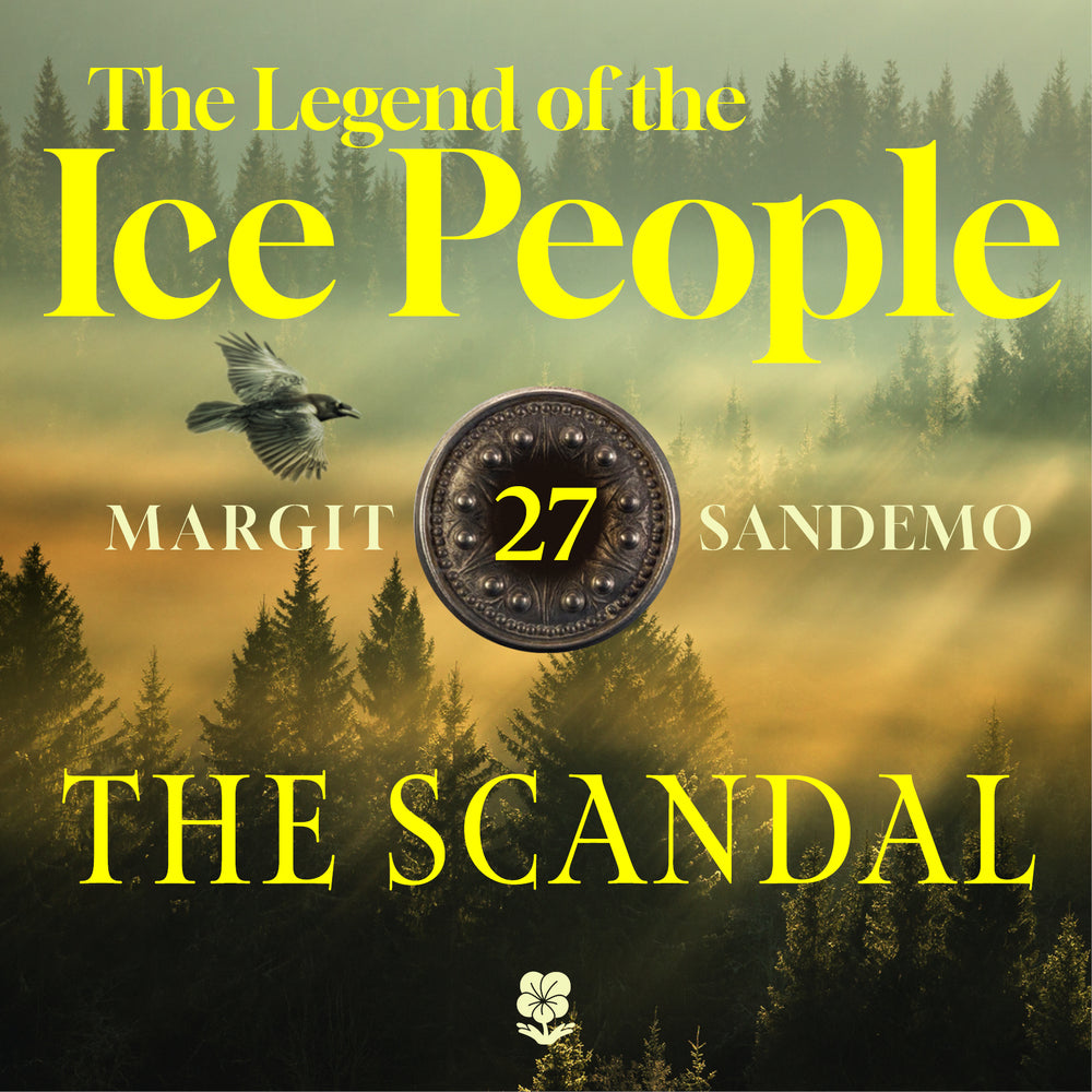 The Ice People 27 - The Scandal