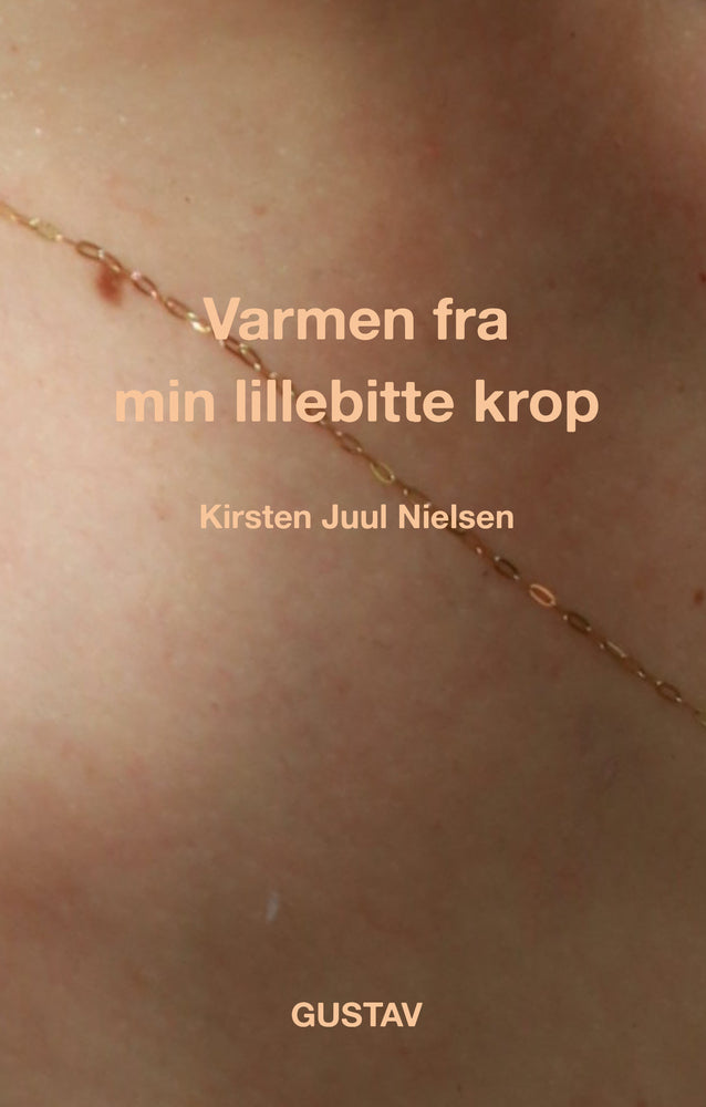 Varmen fra min lillebitte krop