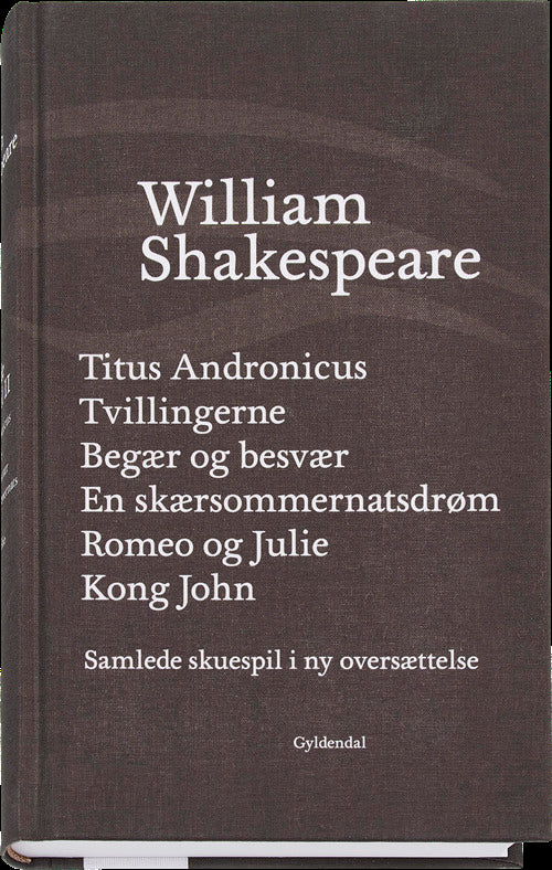 Shakespeares Samlede skuespil 2