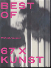 Best of 67 X kunst