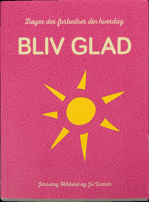 Bliv glad