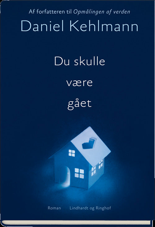 Du skulle være gået