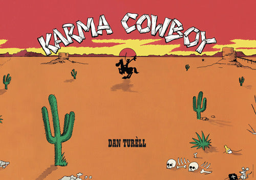 Plakat, Karma cowboy