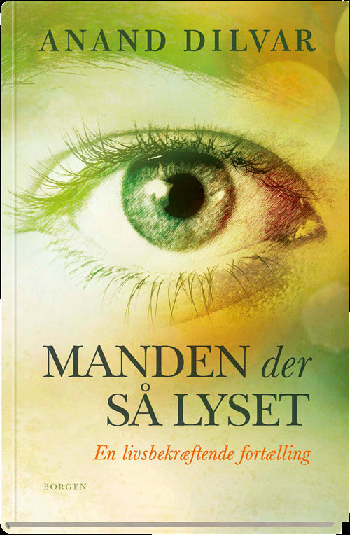 Manden der så lyset