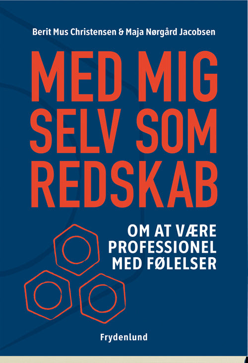Med mig selv som redskab