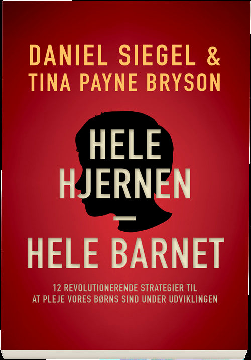 Hele hjernen - hele barnet