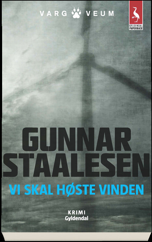 Vi skal høste vinden