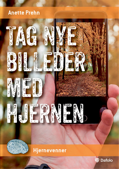 Tag nye billeder med hjernen