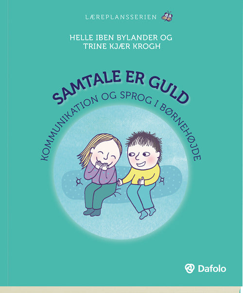 Samtale er guld