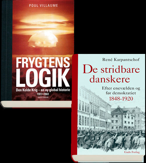 Frygtens logik og De stridbare danskere